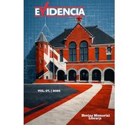 Evidencia Digital Magazine: Libraries as living legacies: The enduring legacy of the Nevins Memorial Library.