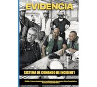 EVIDENCIA Revista Digital: Sistema de Comando de Incidente Edicion educativa