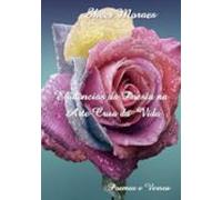Evidências Da Poesia Na Arte Crua Da Vida (ebook)