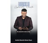 EVIDENCIAS DEL ESPÍRITU SANTO: Al conocerle como amigo
