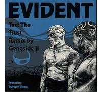 Evident - Test The Trust (Remix By Genacide II)