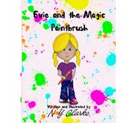 Evie and the Magic Paintbrush