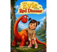 Evie and the Red Dinosaur