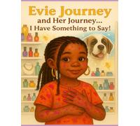 Evie Journey and her Journey: I've got something to say!