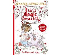 Evie's Magic Bracelet: The Unicorn's Foal: Jessica Ennis-Hill