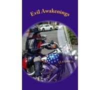 Evil Awakenings: The Hawaiian Knights Saga: Volume 2