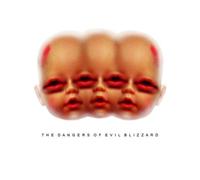 Evil Blizzard - The Dangers Of Evil Blizzard [Vinilo]