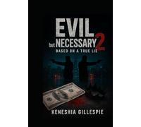 Evil but Necessary 2: Base on A true lie