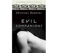 Evil Companions (modern Erotic Classics) (ebook)