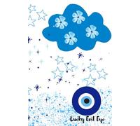 Evil Eye Protection Notebook: College Ruled Journal for Manifestation, Positive Energy & Spiritual Protection 6x9 in 100 pages