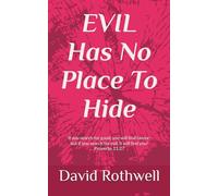 Evil Has No Place To Hide (Daniel Travis)