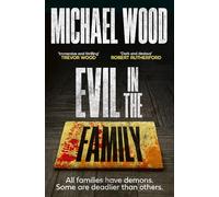 Evil in the Family: An up-all-night dark and gripping psychological thriller to keep you on the edge of your seat in 2026: Book 3 (Dr Olivia Winter)
