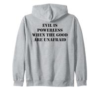 Evil is Powerless When The Good Are Unafraid Save Democracy Sudadera con Capucha