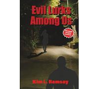 Evil Lurks Among Us