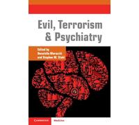 Evil, Terrorism and Psychiatry