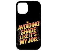 Evitar la sombra como si fuera mi trabajo quemaduras solares Carcasa para iPhone 12/12 Pro