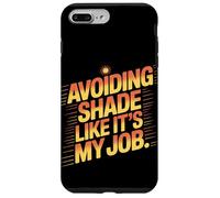 Evitar la sombra como si fuera mi trabajo quemaduras solares Carcasa para iPhone 7 Plus/8 Plus