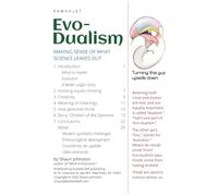 Evo-Dualism: Making sense of what science leaves out