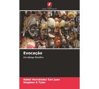 Evocação: Um diálogo filosófico