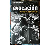 Evocación. Mi vida junto al Che (Espasa Hoy)