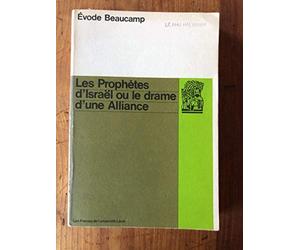 Evode beaucamp. les prophètes d israël ou le drame d une alliance by beaucamp...