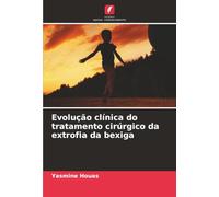Evolução clínica do tratamento cirúrgico da extrofia da bexiga