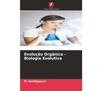 Evolução Orgânica - Biologia Evolutiva
