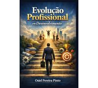 Evolução Profissional em Desenvolvimento
