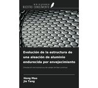 Evolución de la estructura de una aleación de aluminio endurecida por envejecimiento: Simulación microscópica y de campo de fase continua