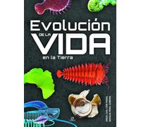 Evolución de la Vida en la Tierra | Angel Luis León Panal, Natalia Pérez Campos