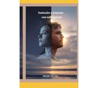 Evolución O Creación Una sutil opinión