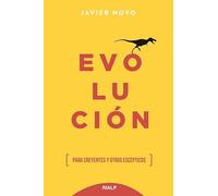 Evolución: Para creyentes y otros escépticos (Fuera de Colección)