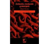 Evolucion Revolucion Y Anarquia