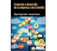 Evolución Y Desarrollo De La Empresa Y De La Familia