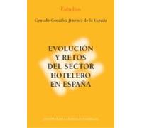 Evolución Y Retos Del Sector Hotelero En España