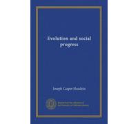 Evolution and social progress