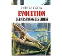 Evolution - Der Ursprung Des Lebens (ebook)