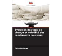Évolution des taux de change et volatilité des rendements boursiers
