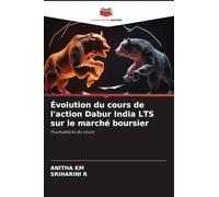 Évolution du cours de l'action Dabur India LTS sur le marché boursier: Fluctuations du cours