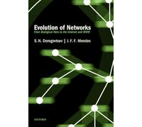 Evolution of Networks: From Biological Nets To The Internet And Www