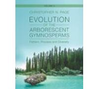 Evolution Of The Arborescent Gymnosperms: Volume 2 Southern Hemi Spher