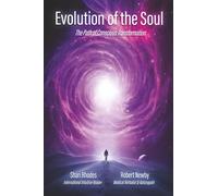 Evolution of the Soul ~ The Path of Conscious Transformation