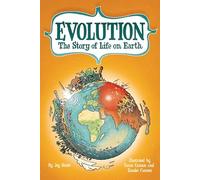 Evolution: The Story of Life on Earth