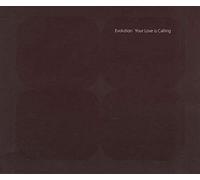 Evolution - Your love is calling [Single-CD]