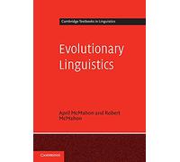 Evolutionary Linguistics (Cambridge Textbooks in Linguistics)