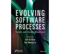 Evolving Software Processes: Trends and Future Directions