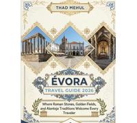 Évora Travel Guide 2026