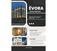 ÉVORA TRAVEL GUIDE 2026