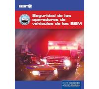 EVOS Spanish: Operación Segura De Vehículos De Emergencia De Los SEM: Operación Segura De Vehículos De Emergencia De Los SEM