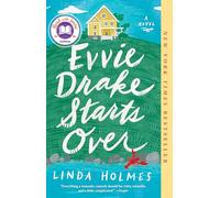 Evvie Drake Starts Over: A Novel